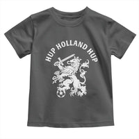 Netherlands Hup Holland Hup Dutch Lion Nederlands Fan Toddler T Shirt