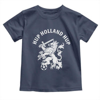 Netherlands Hup Holland Hup Dutch Lion Nederlands Fan Toddler T Shirt