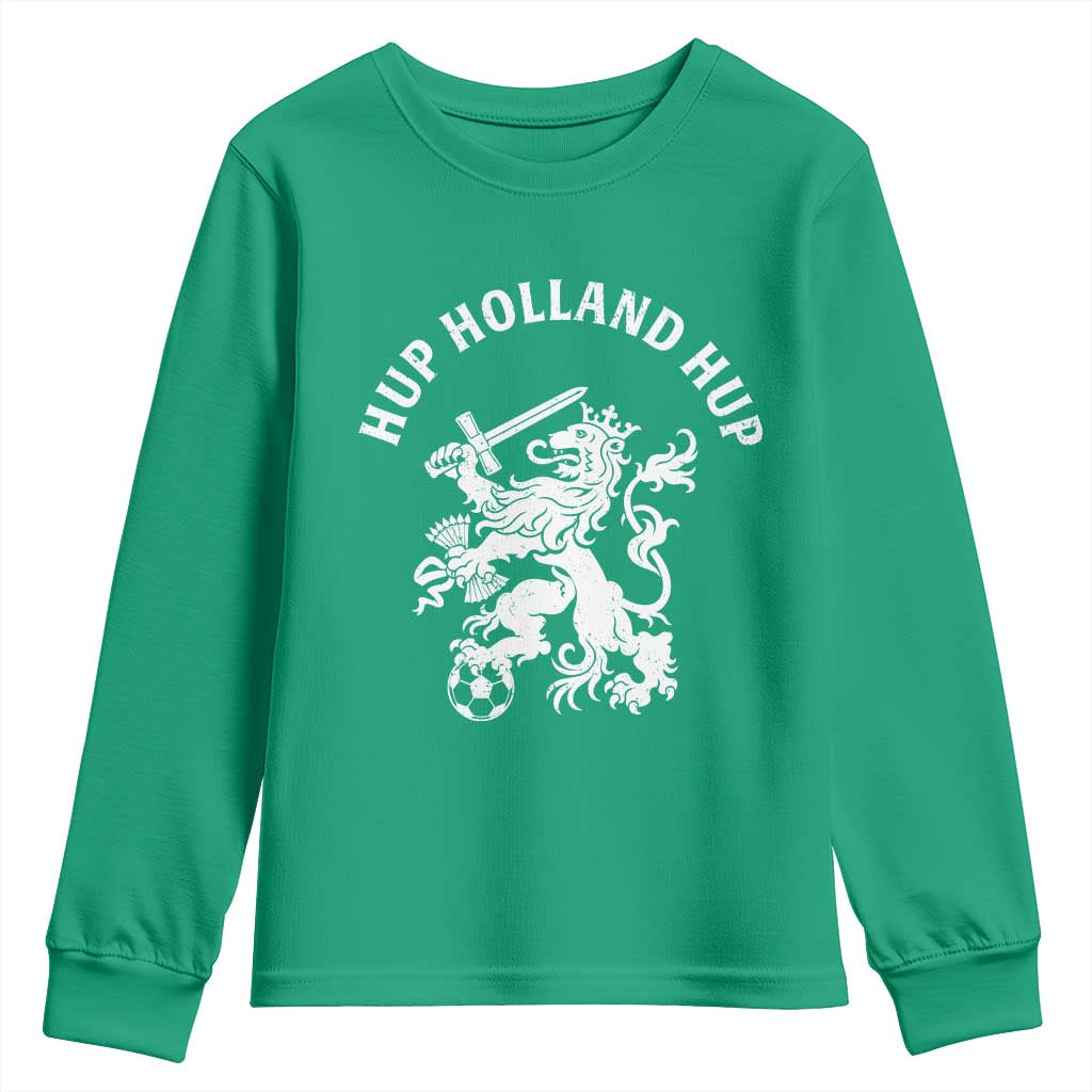 Netherlands Hup Holland Hup Dutch Lion Nederlands Fan Youth Sweatshirt