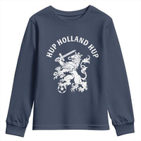 Netherlands Hup Holland Hup Dutch Lion Nederlands Fan Youth Sweatshirt