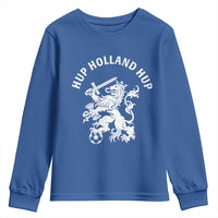Netherlands Hup Holland Hup Dutch Lion Nederlands Fan Youth Sweatshirt