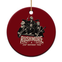 Rushmore 250th Birthday Tour Ceramic Ornament Funny Presidents Rockstar Music