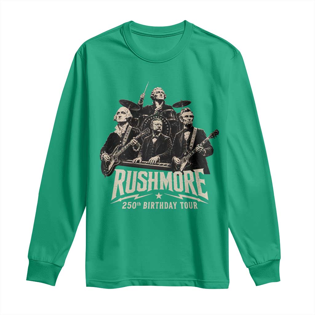 Rushmore 250th Birthday Tour Long Sleeve Shirt Funny Presidents Rockstar Music