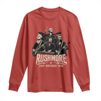 Rushmore 250th Birthday Tour Long Sleeve Shirt Funny Presidents Rockstar Music