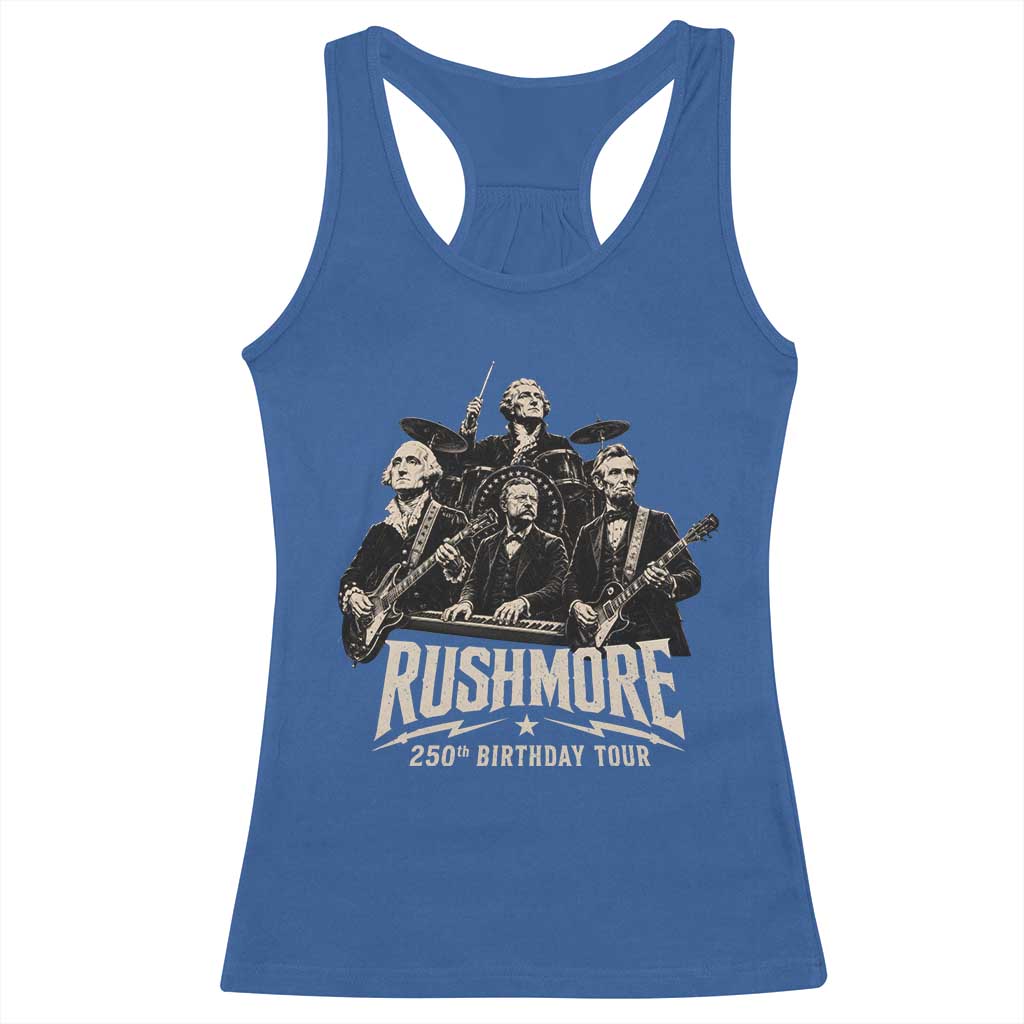Rushmore 250th Birthday Tour Racerback Tank Top Funny Presidents Rockstar Music