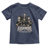 Rushmore 250th Birthday Tour Toddler T Shirt Funny Presidents Rockstar Music