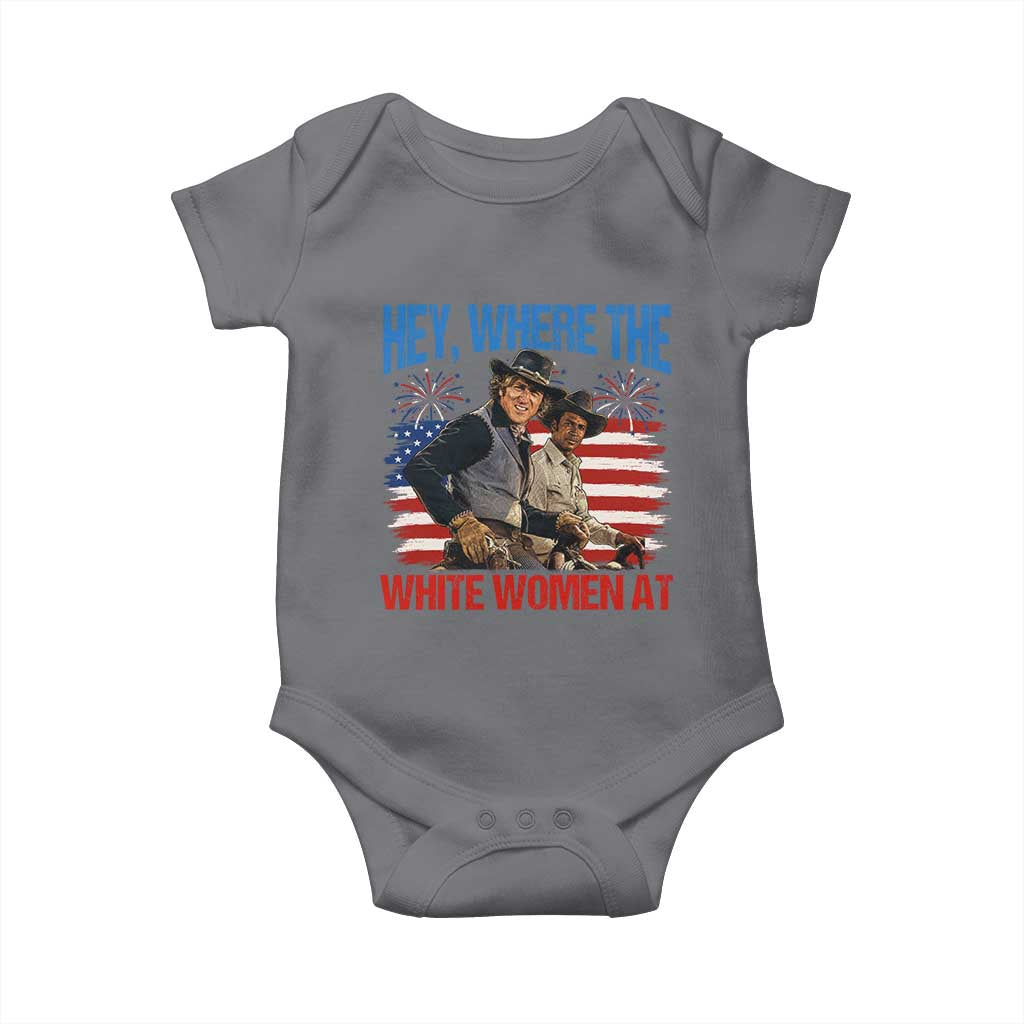 Hey Where The White Women At 4th of July Meme 70s Movie Baby Onesie