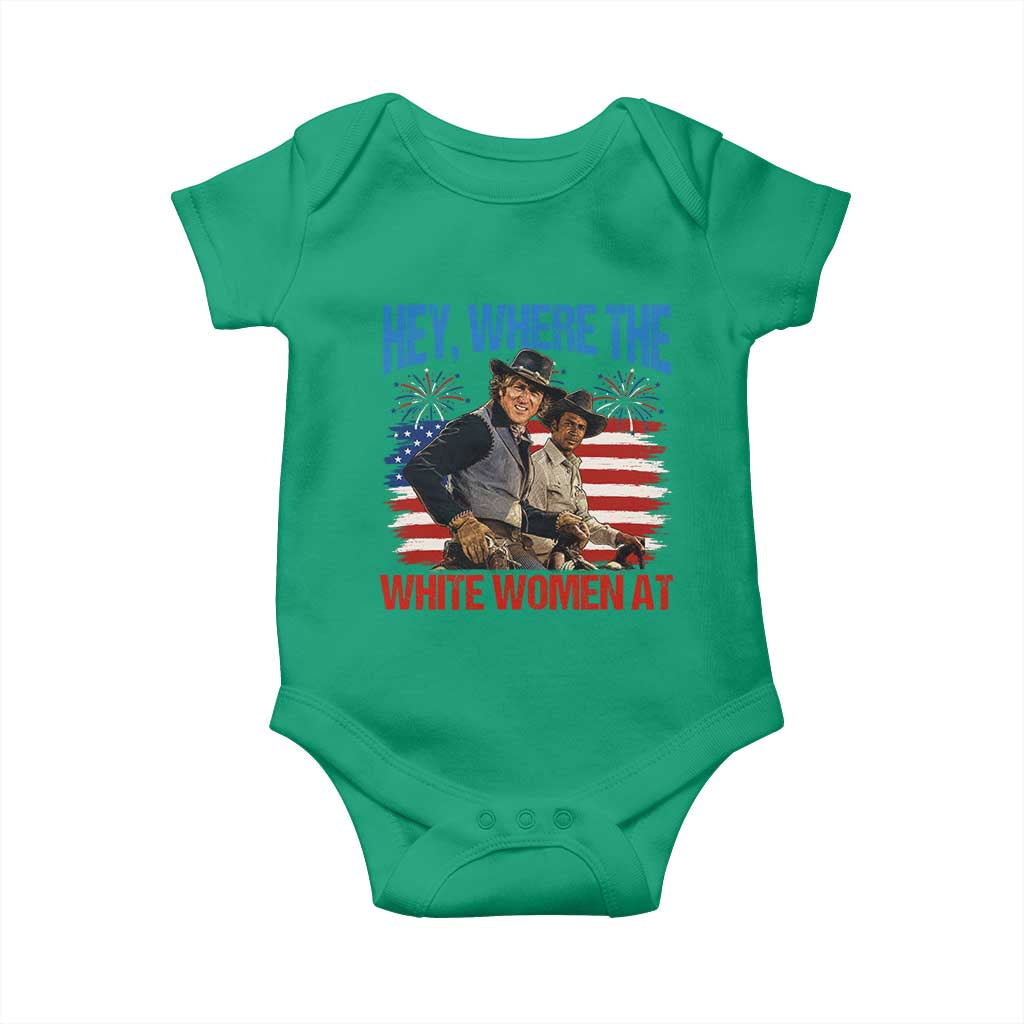Hey Where The White Women At 4th of July Meme 70s Movie Baby Onesie