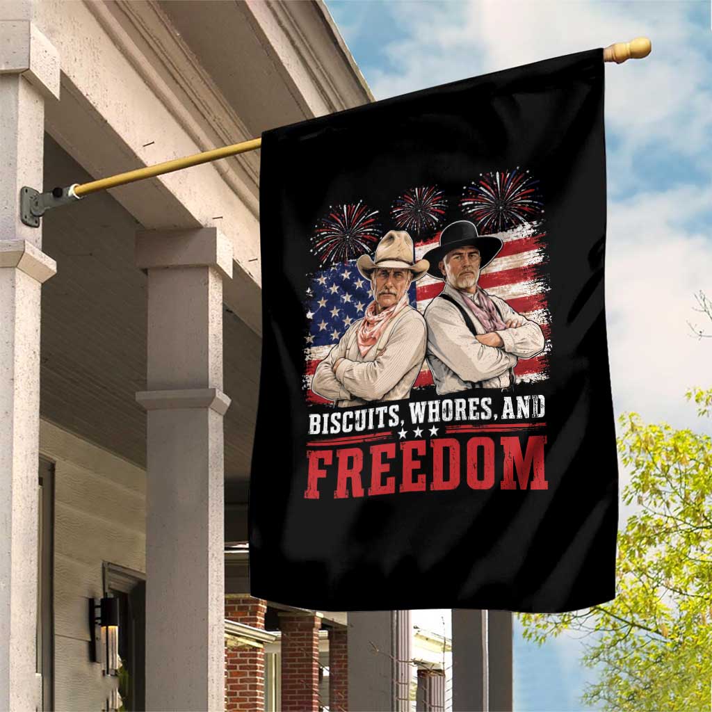 Biscuits Whores And Freedom Funny Western Cowboy 4th of July Garden Flag