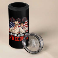 Biscuits Whores And Freedom Funny Western Cowboy 4th of July 4 in 1 Can Cooler Tumbler