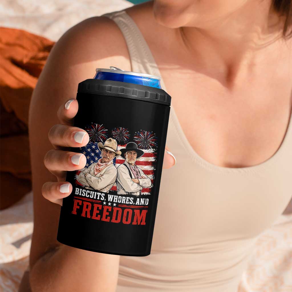 Biscuits Whores And Freedom Funny Western Cowboy 4th of July 4 in 1 Can Cooler Tumbler