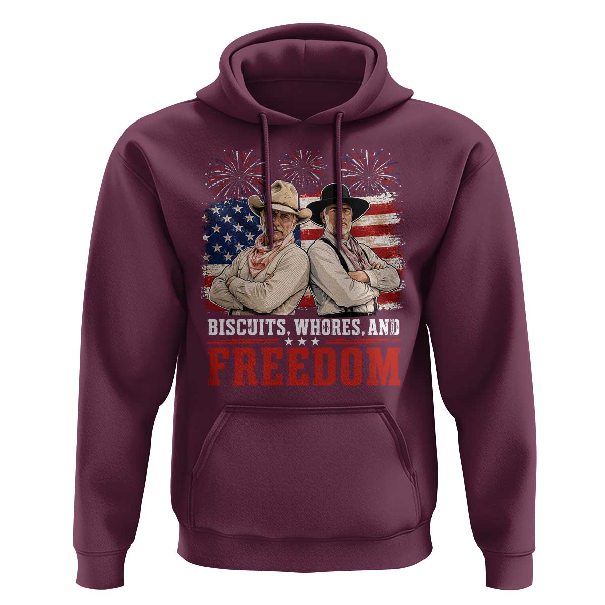 Biscuits Whores And Freedom Funny Western Cowboy 4th of July Hoodie