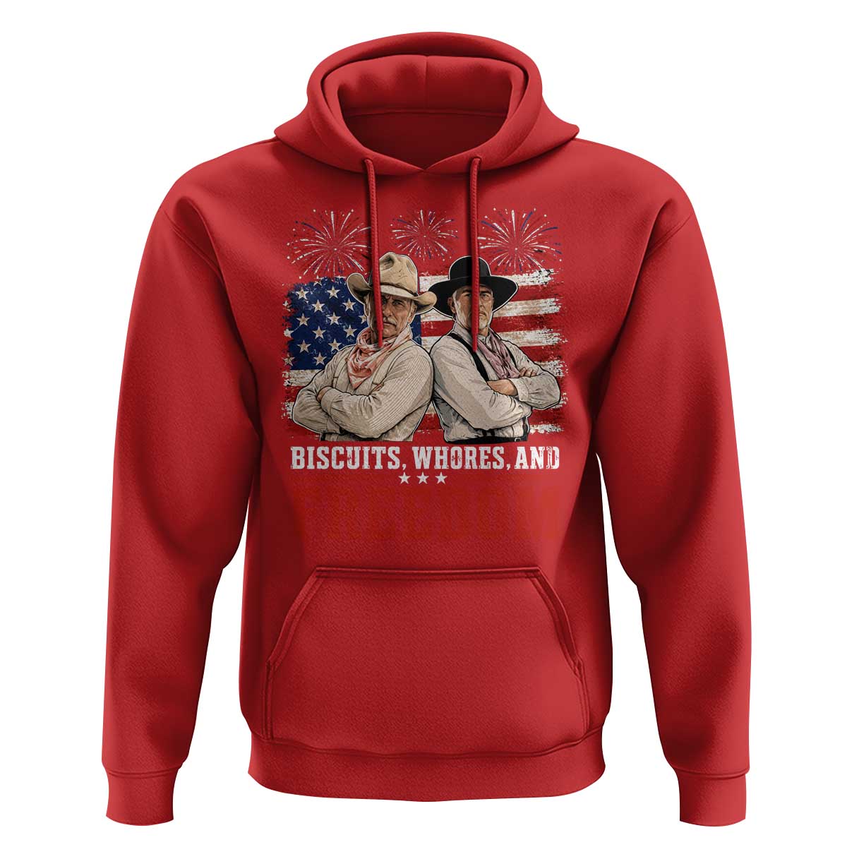 Biscuits Whores And Freedom Funny Western Cowboy 4th of July Hoodie