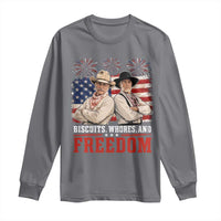 Biscuits Whores And Freedom Funny Western Cowboy 4th of July Long Sleeve Shirt