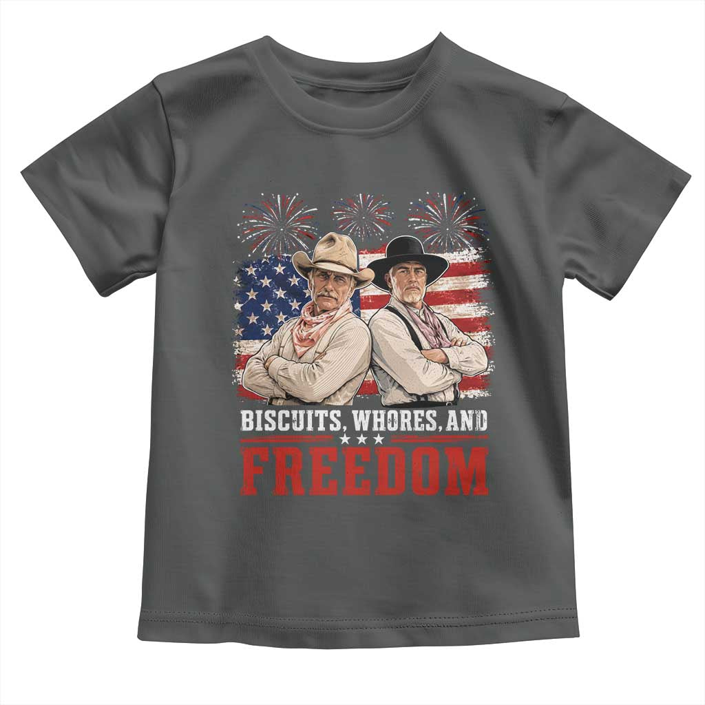 Biscuits Whores And Freedom Funny Western Cowboy 4th of July Toddler T Shirt