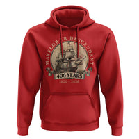 Mayflower Descendant Hoodie 406 Years Pilgrim Fathers Thanksgiving History
