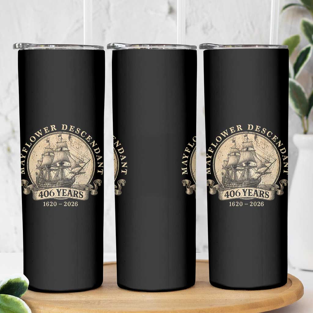 Mayflower Descendant Skinny Tumbler 406 Years Pilgrim Fathers Thanksgiving History