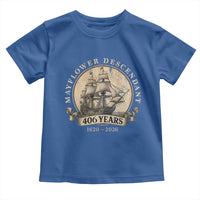 Mayflower Descendant Toddler T Shirt 406 Years Pilgrim Fathers Thanksgiving History