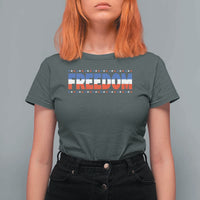 Freedom Funny 4th of July Couple Matching T Shirt For Women