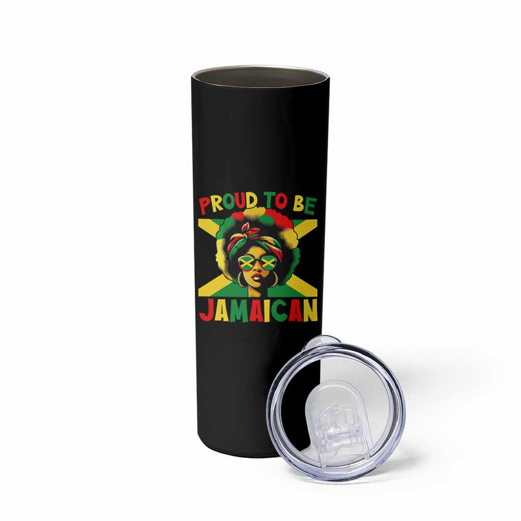 Proud To Be Jamaican Skinny Tumbler Jamaica Pride Flag Girl Sunglasses - Wonder Print Shop