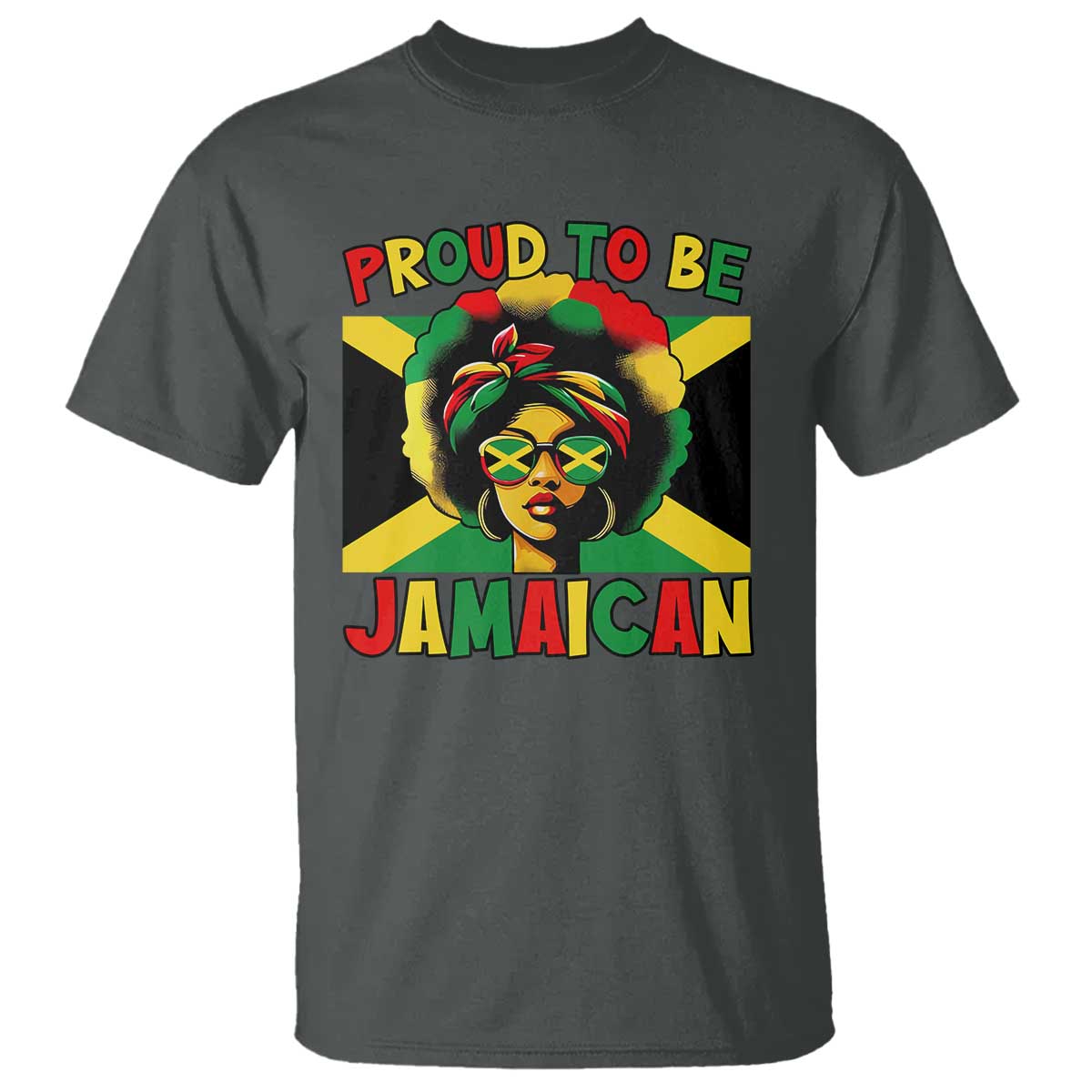 Proud To Be Jamaican T Shirt Jamaica Pride Flag Girl Sunglasses - Wonder Print Shop