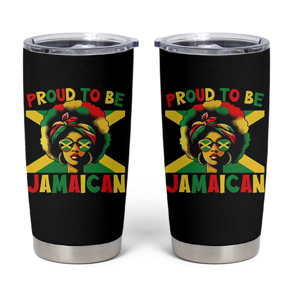 Proud To Be Jamaican Tumbler Cup Jamaica Pride Flag Girl Sunglasses - Wonder Print Shop