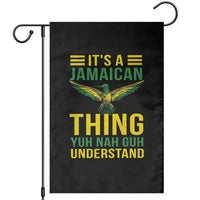 It's A Jamaican Thing Yuh Nah Guh Understand Garden Flag Jamaica Hummingbird - Wonder Print Shop