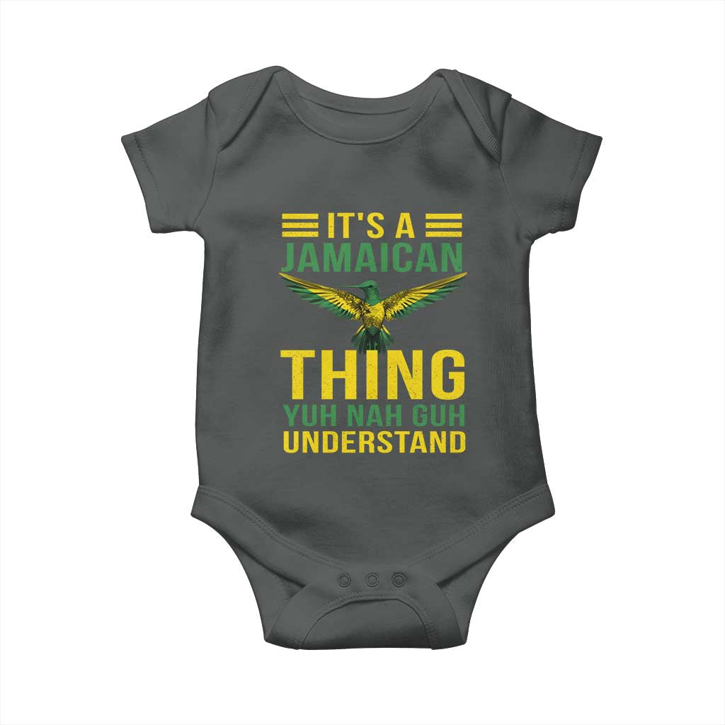 It's A Jamaican Thing Yuh Nah Guh Understand Baby Onesie Jamaica Hummingbird - Wonder Print Shop