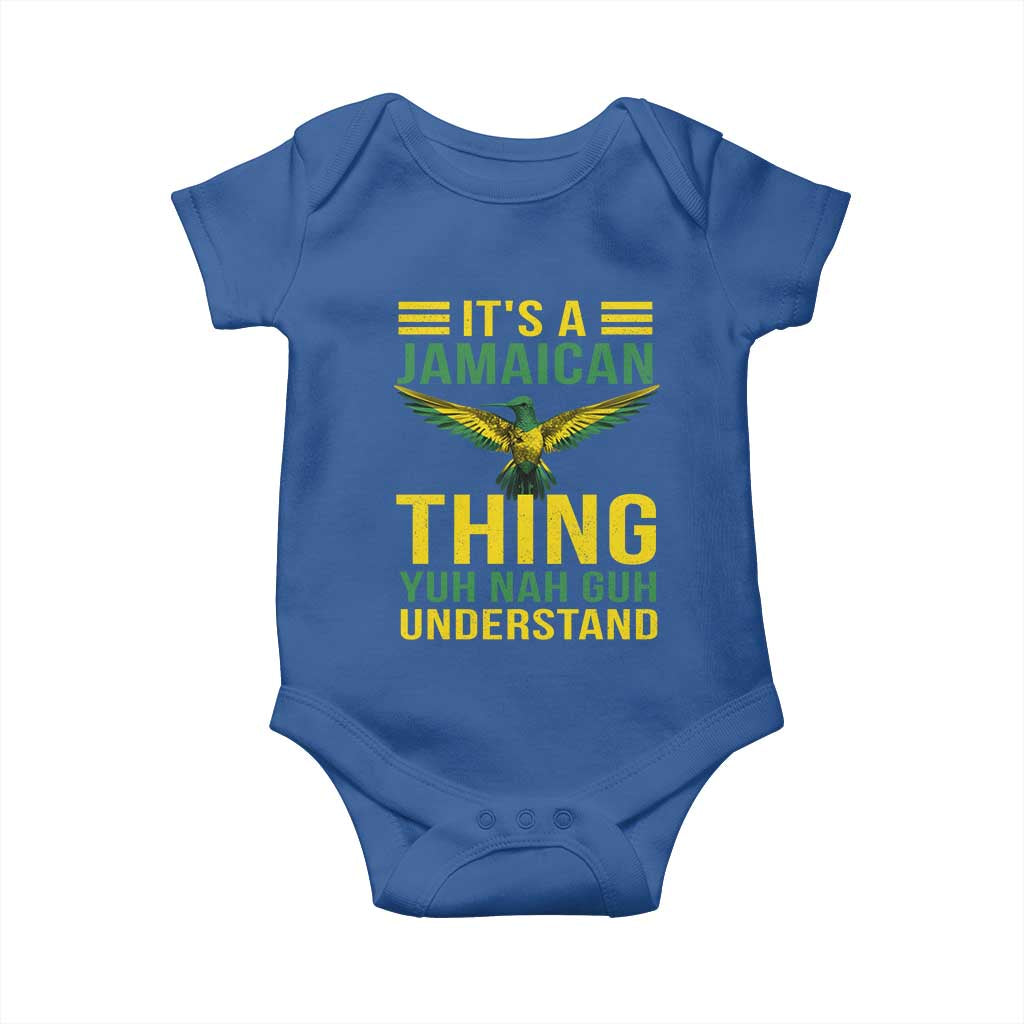 It's A Jamaican Thing Yuh Nah Guh Understand Baby Onesie Jamaica Hummingbird - Wonder Print Shop