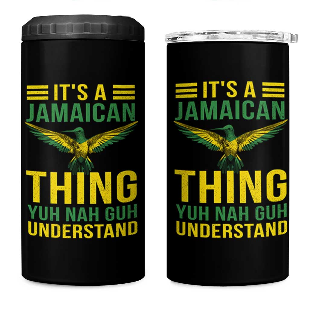 It's A Jamaican Thing Yuh Nah Guh Understand 4 in 1 Can Cooler Tumbler Jamaica Hummingbird - Wonder Print Shop