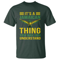 It's A Jamaican Thing Yuh Nah Guh Understand T Shirt Jamaica Hummingbird - Wonder Print Shop