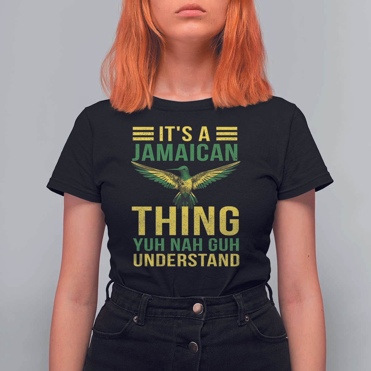 It's A Jamaican Thing Yuh Nah Guh Understand T Shirt For Women Jamaica Hummingbird - Wonder Print Shop