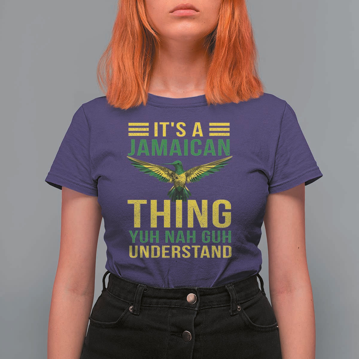 It's A Jamaican Thing Yuh Nah Guh Understand T Shirt For Women Jamaica Hummingbird - Wonder Print Shop