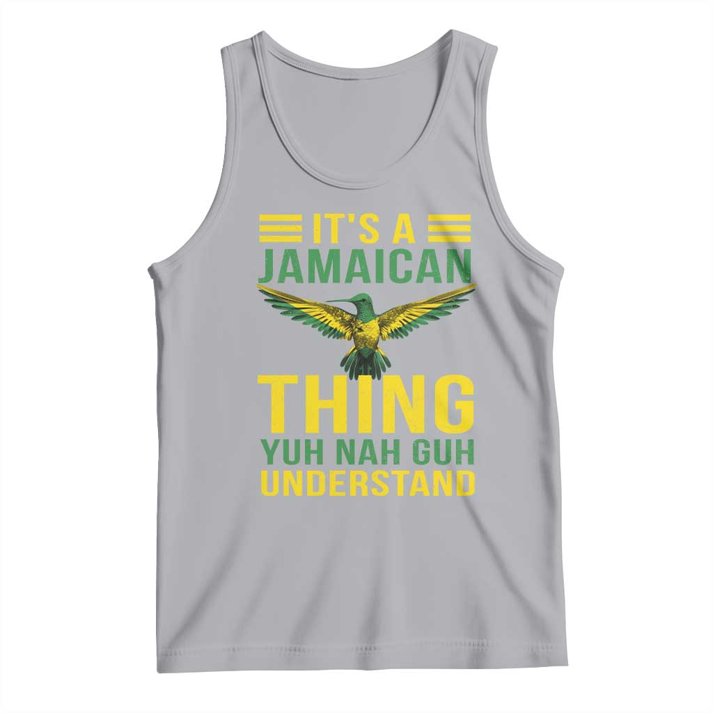 It's A Jamaican Thing Yuh Nah Guh Understand Tank Top Jamaica Hummingbird - Wonder Print Shop