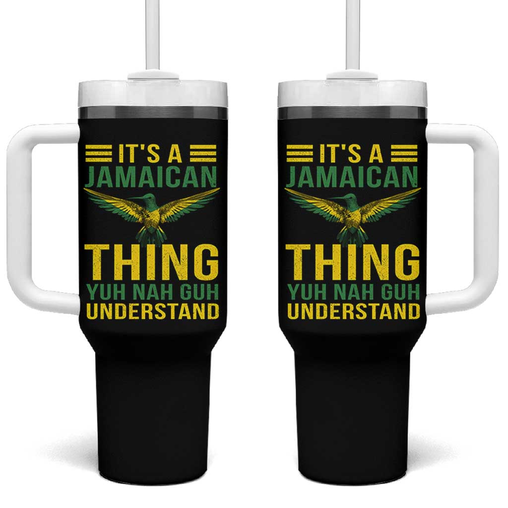 It's A Jamaican Thing Yuh Nah Guh Understand Tumbler With Handle Jamaica Hummingbird - Wonder Print Shop