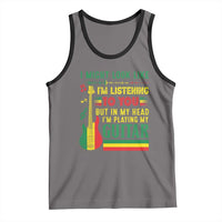 Rasta Reggae Music Tank Top Funny I Might Look Like I'm Listening But I'm Playing My Guitar - Wonder Print Shop