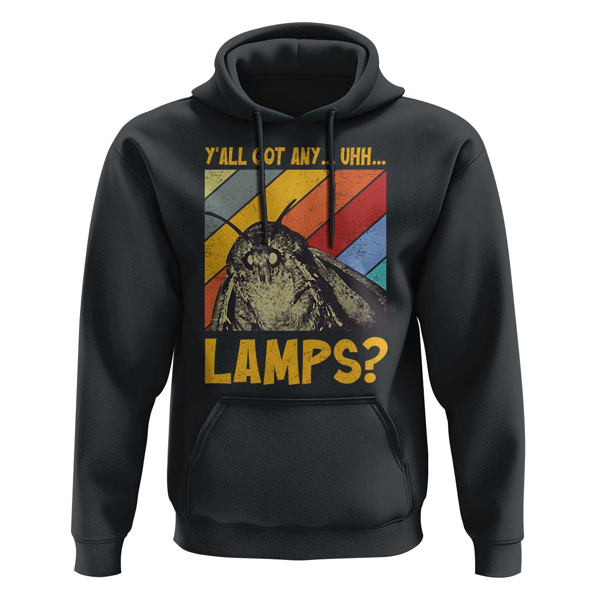 Funny Moth Hoodie Y'all Got Any Lamps Insect Meme - Wonder Print Shop