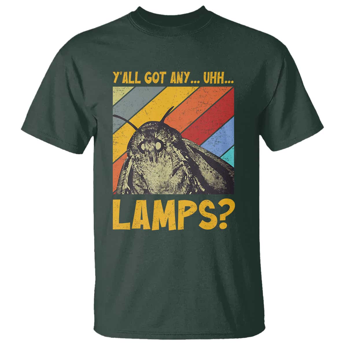 Funny Moth T Shirt Y'all Got Any Lamps Insect Meme - Wonder Print Shop