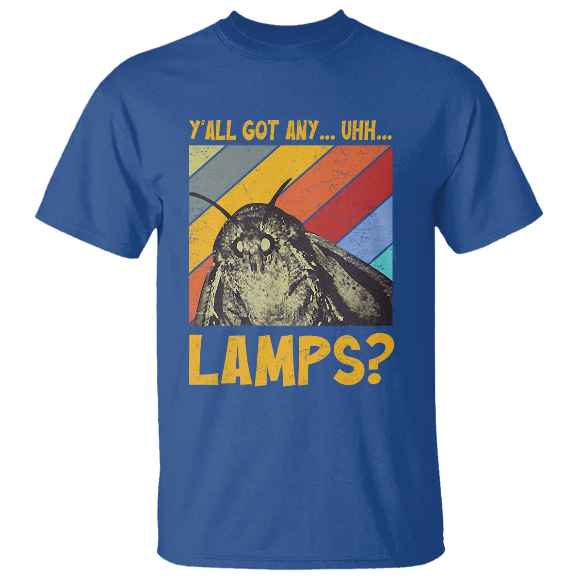 Funny Moth T Shirt Y'all Got Any Lamps Insect Meme - Wonder Print Shop