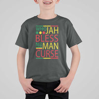 Who Jah Bless No Man Curse T Shirt For Kid Jamaica Flag Rasta Reggae Roots - Wonder Print Shop