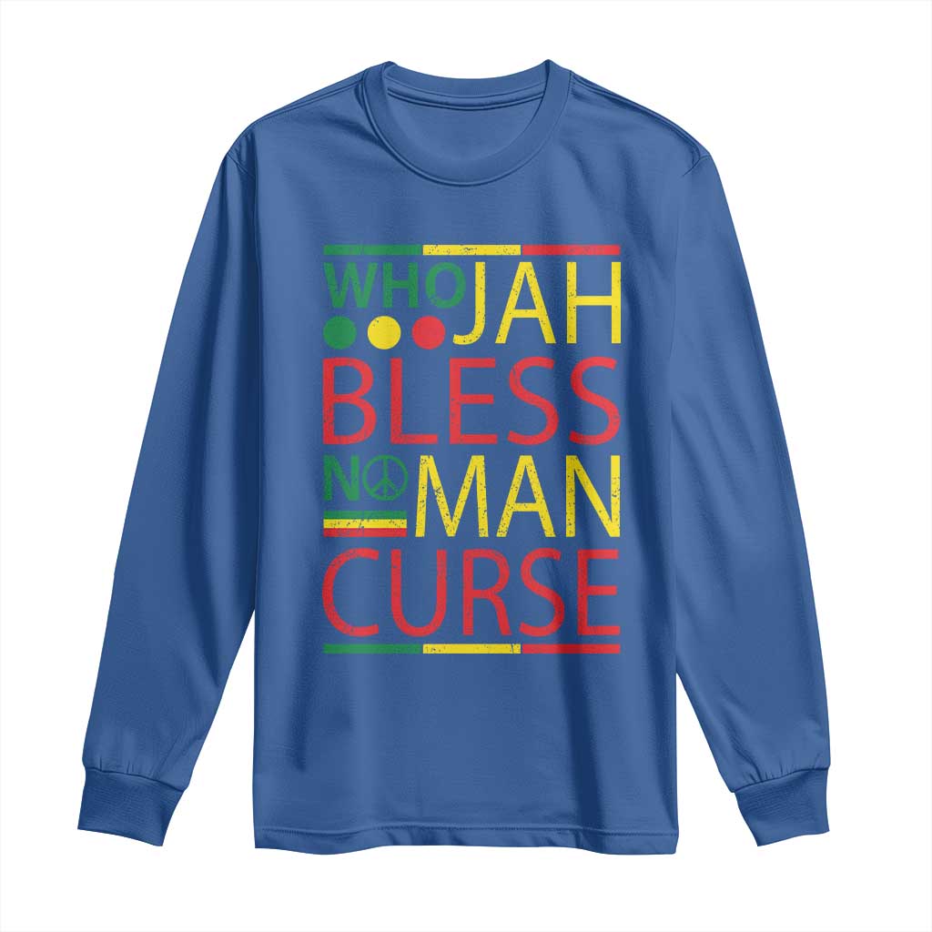 Who Jah Bless No Man Curse Long Sleeve Shirt Jamaica Flag Rasta Reggae Roots - Wonder Print Shop