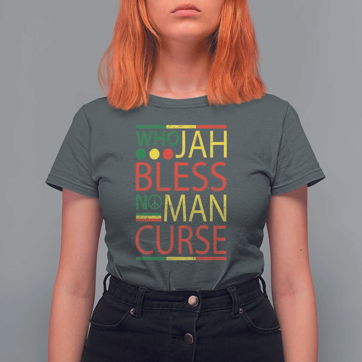 Who Jah Bless No Man Curse T Shirt For Women Jamaica Flag Rasta Reggae Roots - Wonder Print Shop