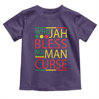 Who Jah Bless No Man Curse Toddler T Shirt Jamaica Flag Rasta Reggae Roots - Wonder Print Shop