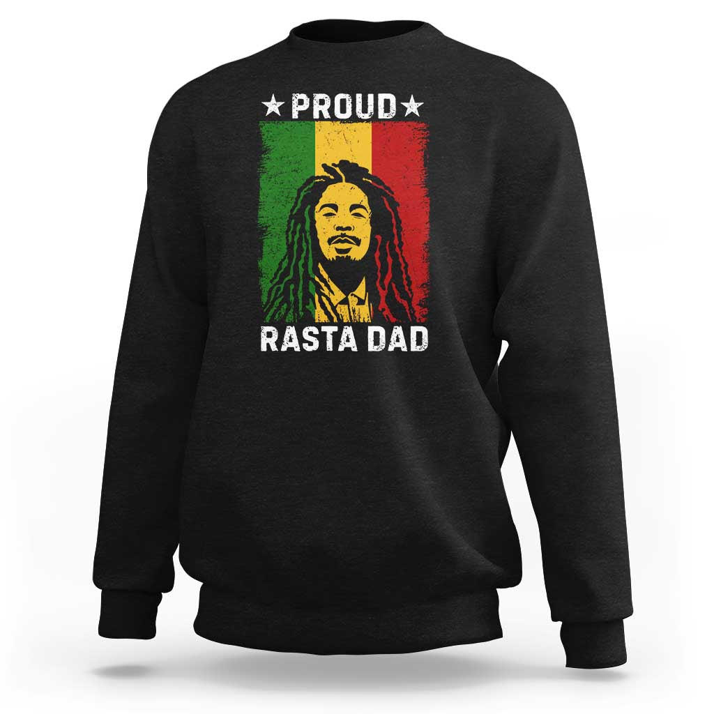 Proud Rasta Dad Sweatshirt Rastafarian Jamaica Father's Day - Wonder Print Shop