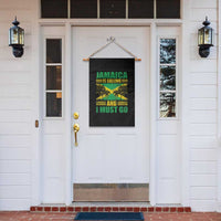 Funny Jamaica Is Calling And I Must Go Garden Flag Jamaican Flag Travel - Wonder Print Shop