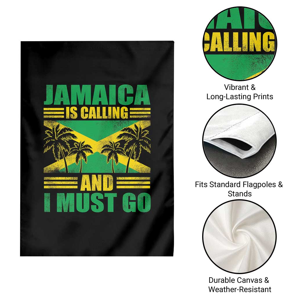 Funny Jamaica Is Calling And I Must Go Garden Flag Jamaican Flag Travel - Wonder Print Shop