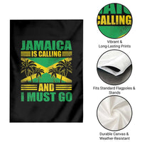Funny Jamaica Is Calling And I Must Go Garden Flag Jamaican Flag Travel - Wonder Print Shop