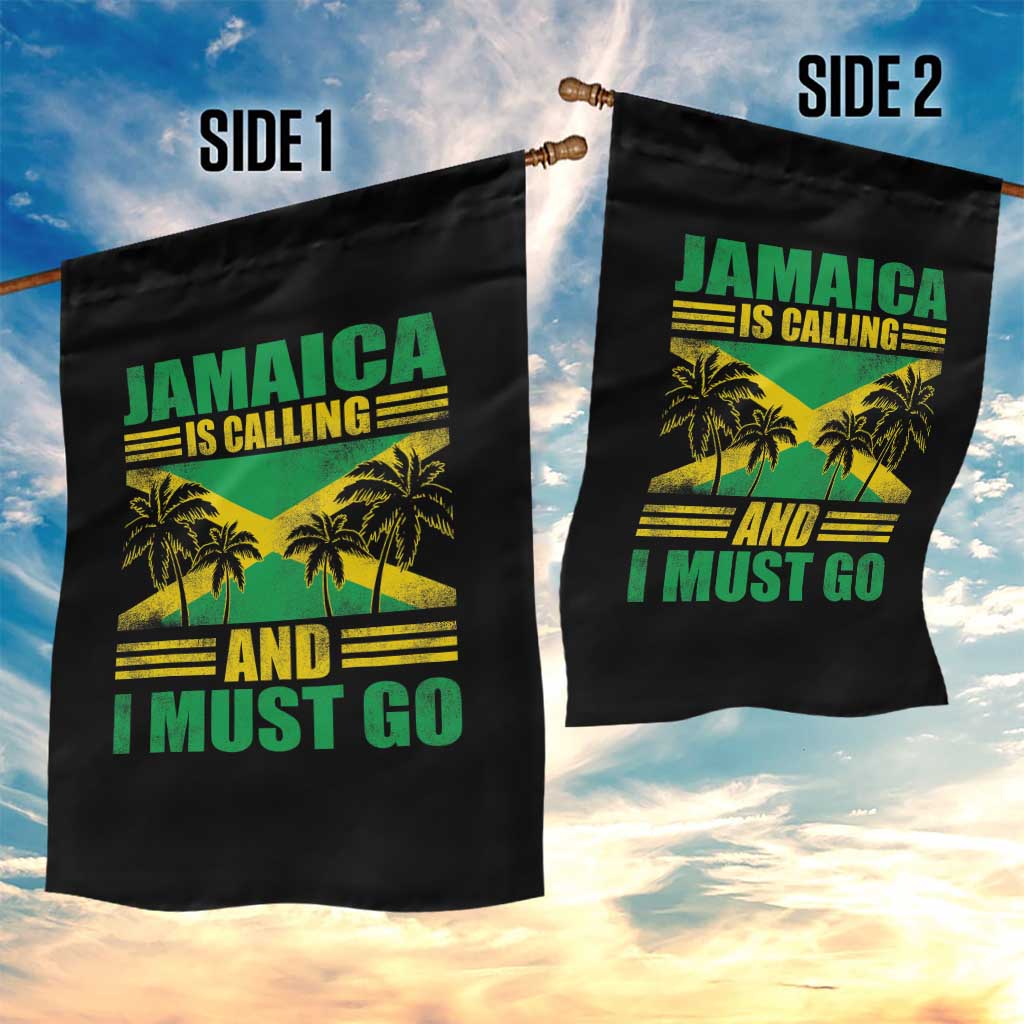 Funny Jamaica Is Calling And I Must Go Garden Flag Jamaican Flag Travel - Wonder Print Shop
