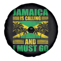 Funny Jamaica Is Calling And I Must Go Spare Tire Cover Jamaican Flag Travel - Wonder Print Shop