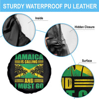 Funny Jamaica Is Calling And I Must Go Spare Tire Cover Jamaican Flag Travel - Wonder Print Shop